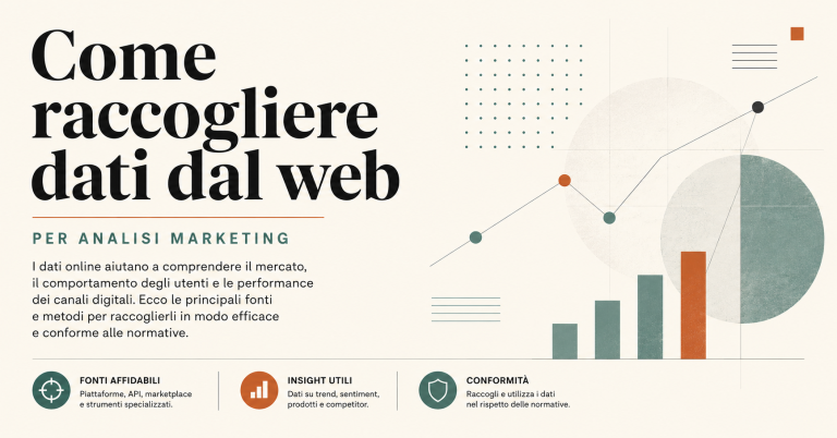 Come raccogliere dati dal web per analisi marketing: