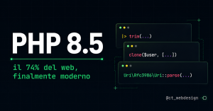 Il 74% del web gira su PHP. E la maggior parte non sa che esiste PHP 8.5